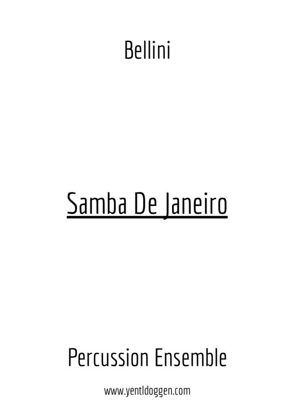 The frontpage for the percussion ensemble arrangement of Samba Di Janeiro 