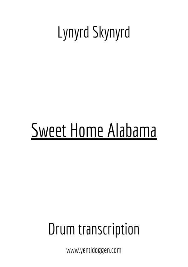 Sweet Home Alabama - Lynyrd Skynyrd - Drum Transcription