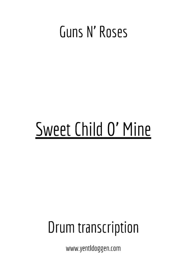 Sweet Child O' Mine - Guns N' Roses - Drum Transcription | PDF download