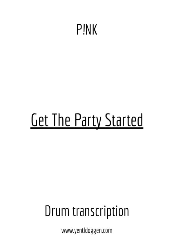 Get The Party Started - P!NK - Drum Transcription | PDF download