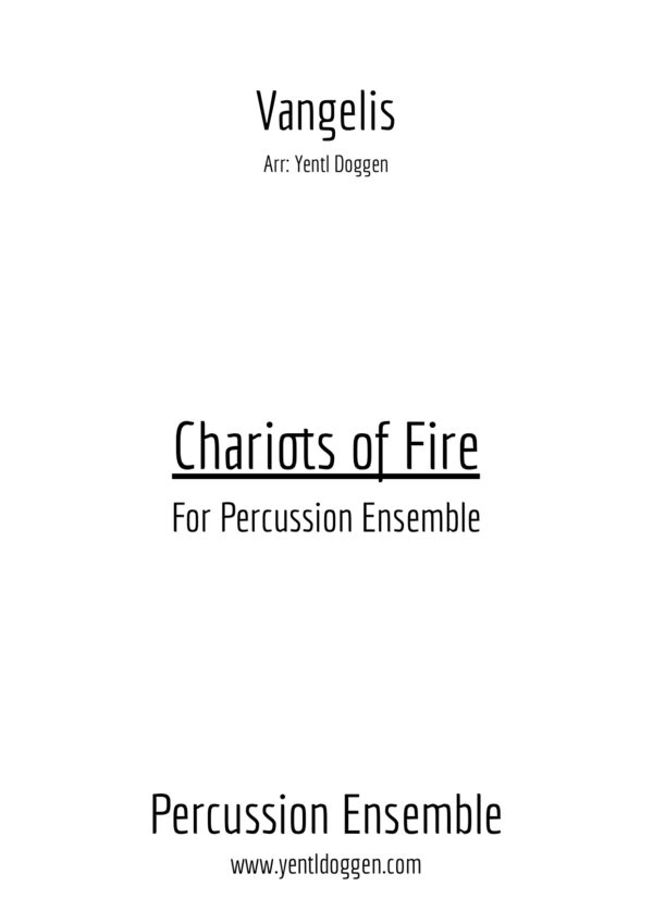 The frontpage for the percussion ensemble arrangement of Chariots or Fire