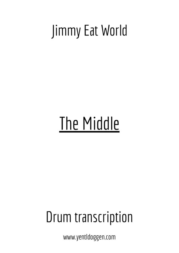The Middle - Jimmy Eat World - Drum Transcription | PDF Download