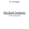 The frontpage for the percussion ensemble arrangement of Also Sprach Zarathustra by Richard Strauss.