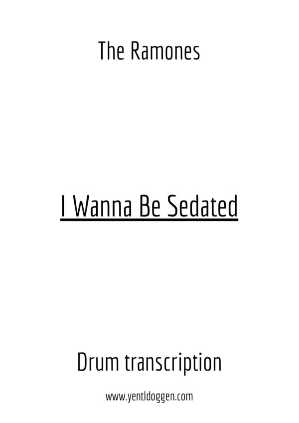 I Wanna Be Sedated - The Ramones - Drum Transcription | PDF download