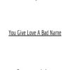 You Give Love A Bad Name - Bon Jovi - Drum Transcription | PDF download