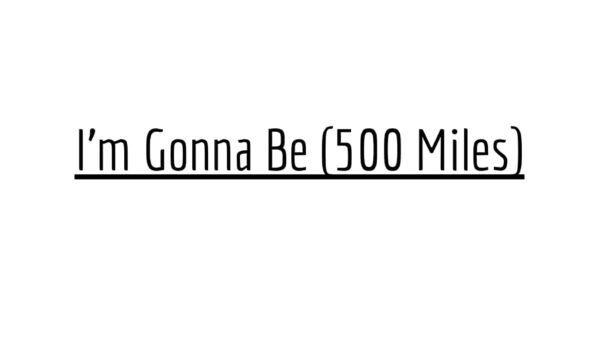 I'm Gonna Be (500 Miles) | The Proclaimers | Drum Transcription