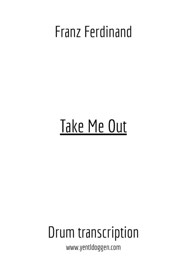 Take Me Out | Franz Ferdinand | Drum Transcription | PDF