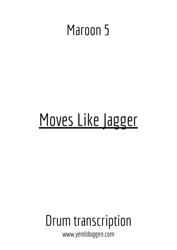 Moves Like Jagger | Maroon 5 | Drum Transcription | PDF