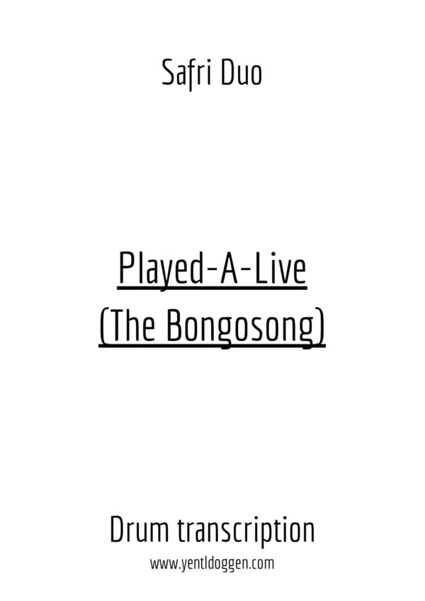 High-definition digital download (PDF) for the Transcription of Played-A-Live (The Bongo Song) by Safri Duo. Sheet Music by Yentl Doggen | Download PDF