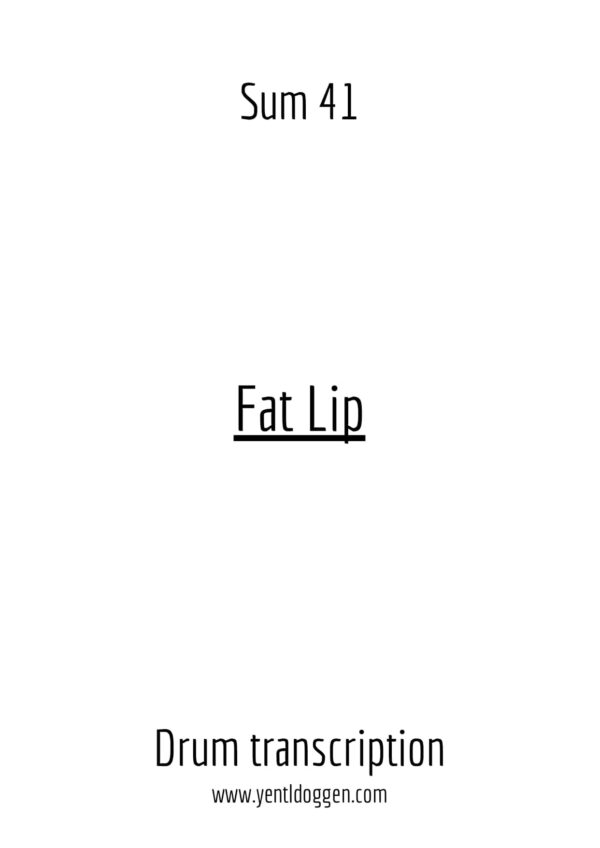 Fat Lip by Sum 41 | Drum Transcription | PDF download