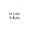 Oh! Darling