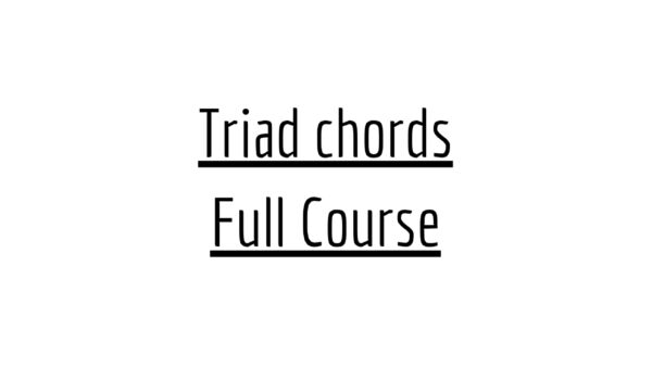 Triad chords Full Course