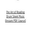 The Art of Reading Drum Sheet Music