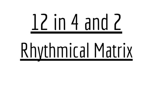 12 in 4 and 2 Rhythmical Matrix PDF download