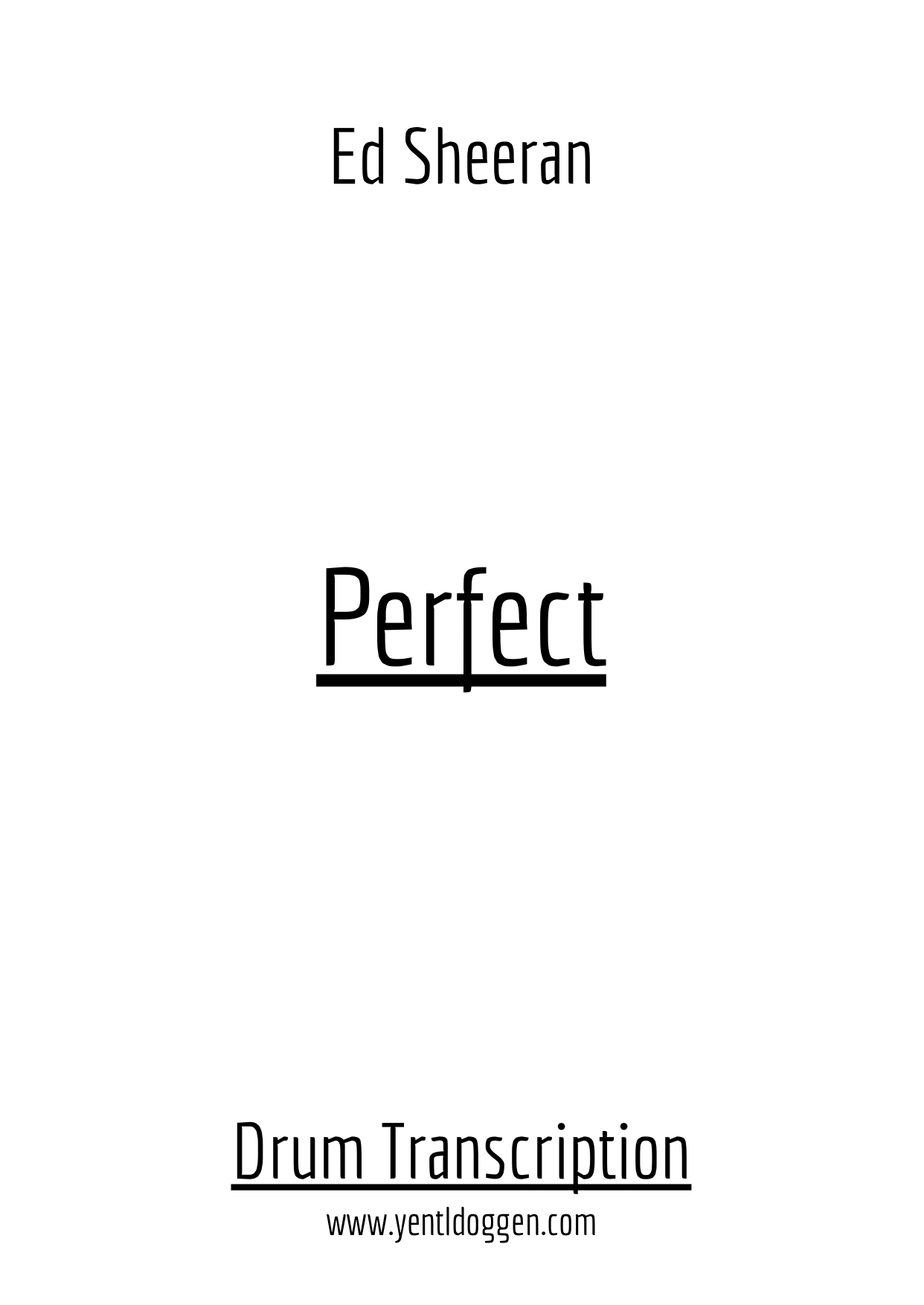Perfect - Ed Sheeran - Drum Transcription PDF download