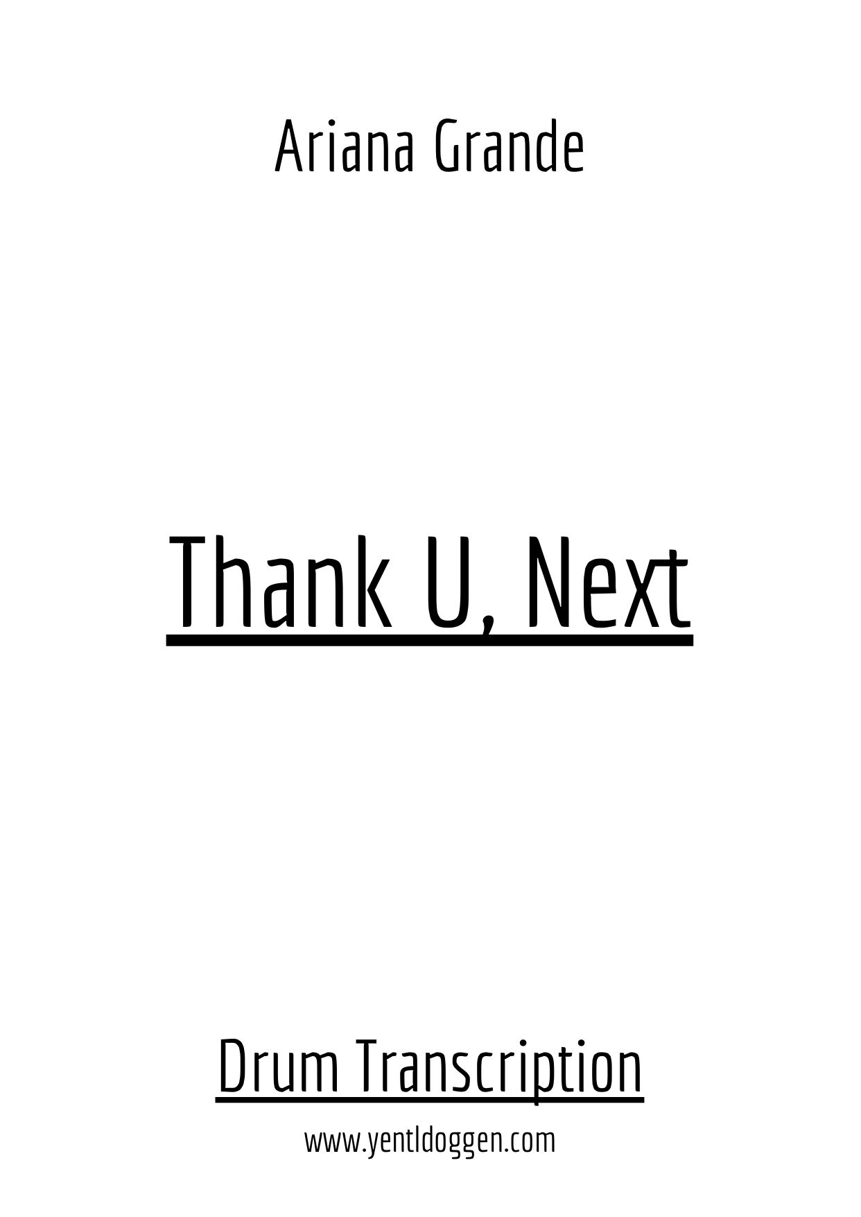 Thank U, Next - Ariana Grande - Drum Transcription PDF download