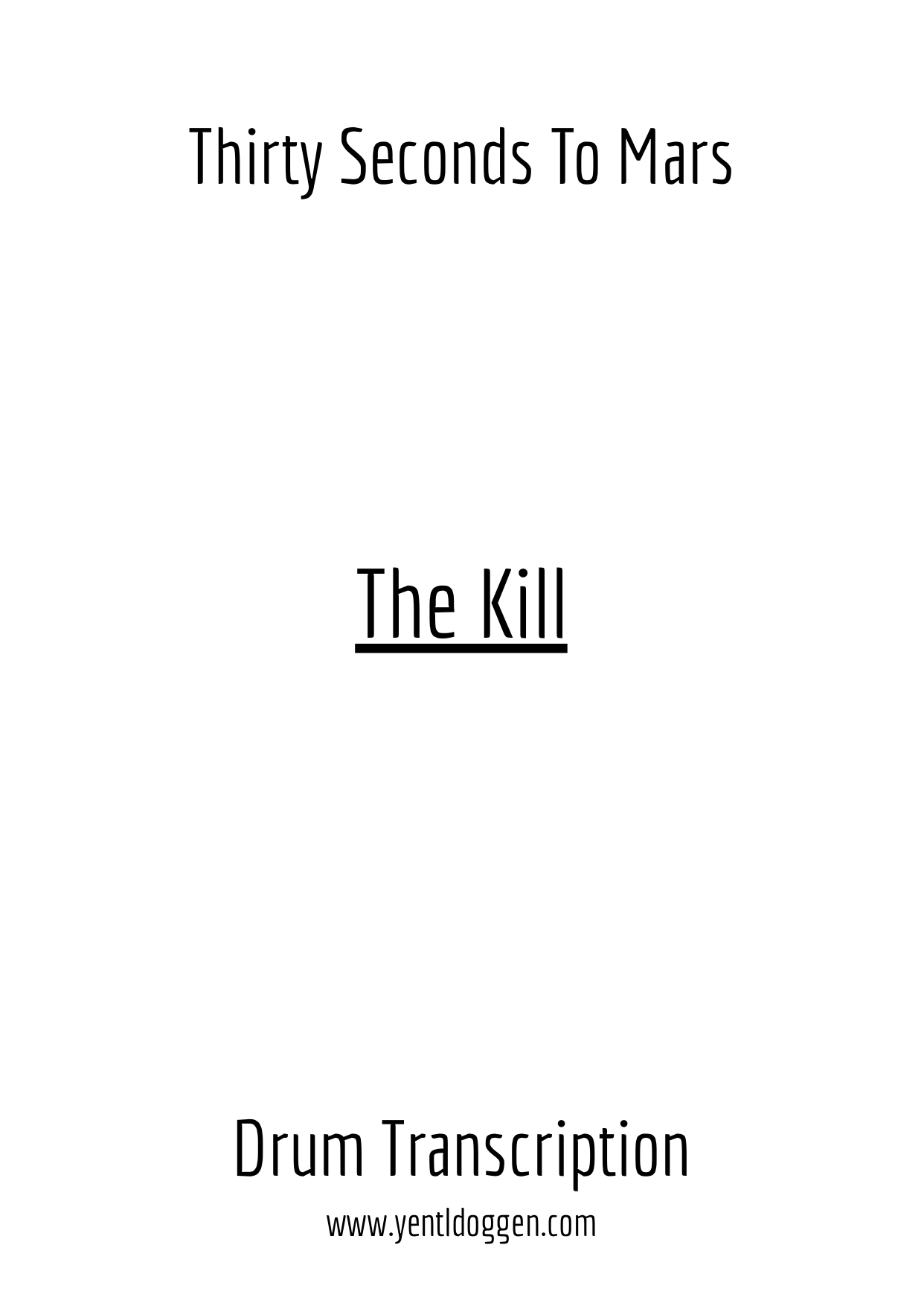 The Kill - 30 Seconds To Mars - Drum Transcription | PDF download