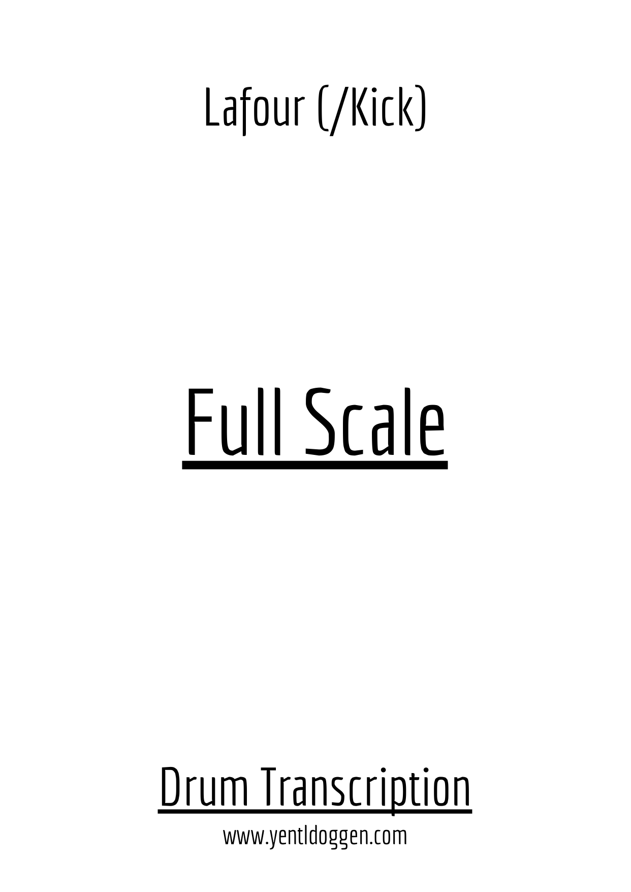 Full Scale - /Kick - Drum Transcription | PDF download