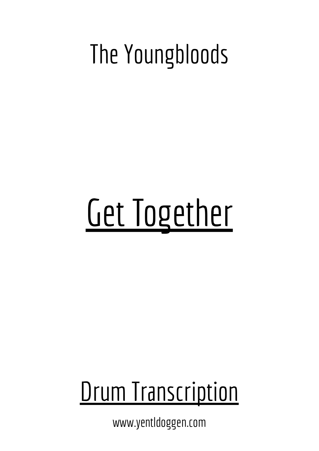 Get Together - The Youngbloods - Drum Transcription PDF download