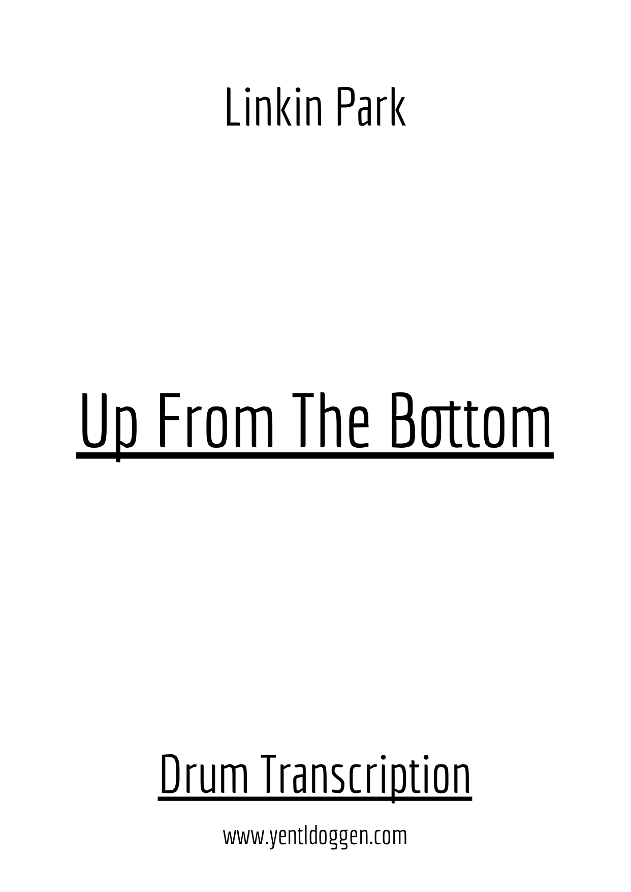 Up From The Bottom Linkin Park Drum Transcription PDF